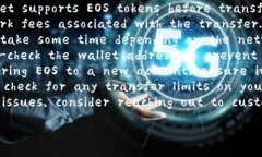 以下是比特派（BitPie）转EOS的英文提示：1. **Wa