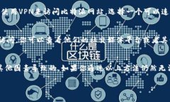 比特派网站无法打开的原因可能有多种，下面列