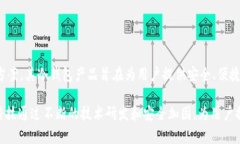 CWTT冷钱包是由中国公司“链水科技”研发和推出